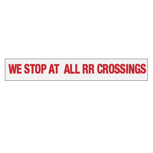 We Stop At All RR Crossings