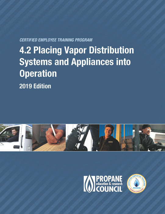 CETP 4.2 Placing Vapor Distribution Systems and Appliances into Operation