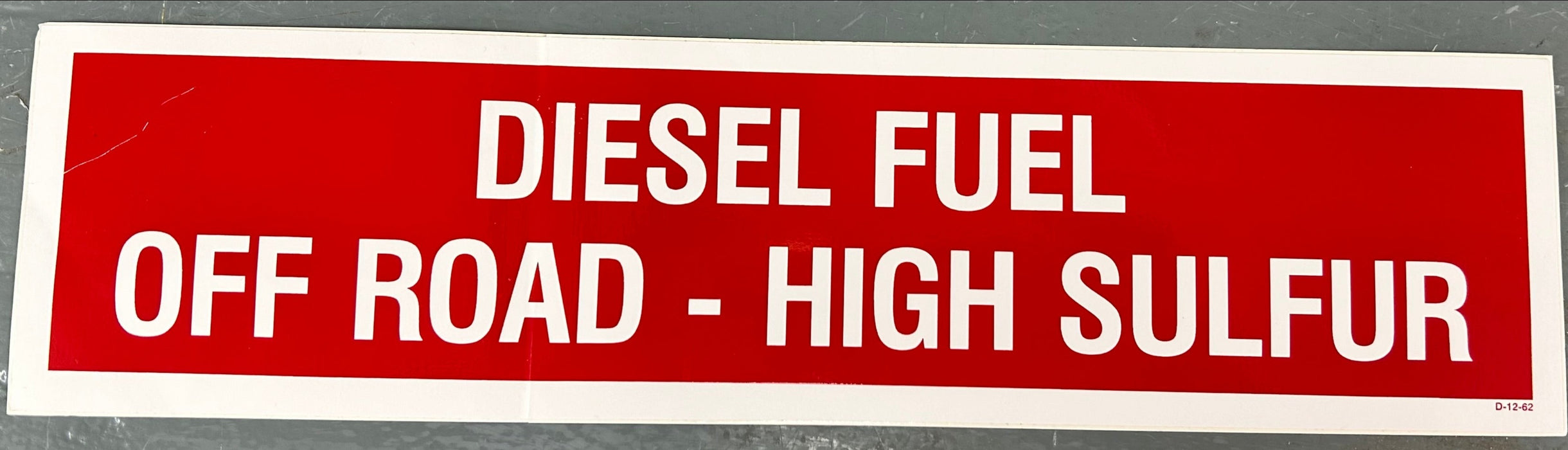 DIESEL FUEL OFF ROAD-HIGH SULFUR DECAL