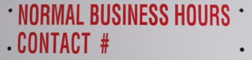 DISCOUNT NORMAL BUSINESS HOURS SIGN WAS $12.24 NOW $9.25 — PSC