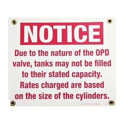 OPD Valve Notice Sign