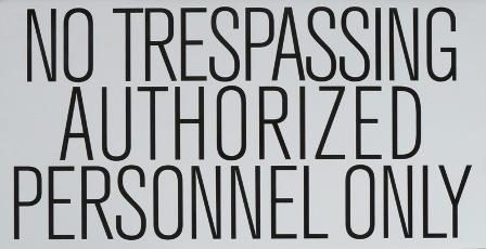 NO TRESPASSING AUTHORIZED PERSONNEL ONLY DECAL